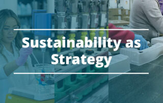 Sustainability as strategy in contract manufacturing and packaging